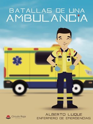 cover image of Batallas de una ambulancia